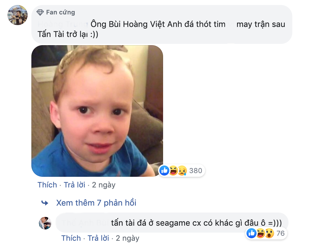 Sau màn thể hiện của Bùi Hoàng Việt Anh, nhiều người hâm mộ bày tỏ mong muốn Tấn Tài trở lại ở trận sau. Nếu cứ để hàng phòng ngự chơi như thế này thì chắc chắn thầy trò HLV Park Hang-seo sẽ về nước sớm.