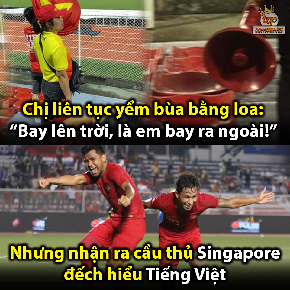 Cổ động viên Việt Nam vô cùng hài hước khi mỗi lần các cầu thủ Singapore có bóng đều hát vang "Bay lên trời là em bay ra ngoài". Có lẽ đây chính là câu thần chú khiến các cầu thủ của quốc đảo Sư Tử không thể ghi bàn chăng?