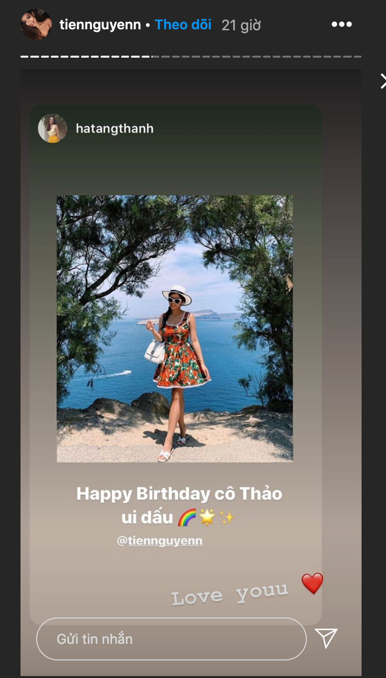 Rất nhiều lời chúc của bạn bè, gia đình gửi tới được Tiên Nguyễn đăng tải trên story cùng lời cảm ơn. Chị dâu Tăng Thanh Hà ngọt ngào chúc mừng rich kid đón tuổi 24.