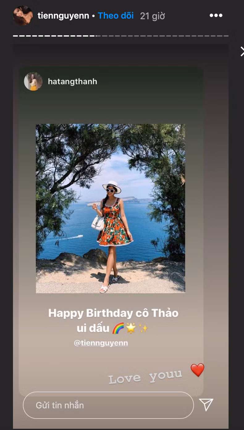 Rất nhiều lời chúc của bạn bè, gia đình gửi tới được Tiên Nguyễn đăng tải trên story cùng lời cảm ơn. Chị dâu Tăng Thanh Hà ngọt ngào chúc mừng rich kid đón tuổi 24.