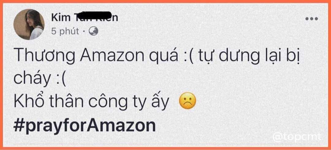 Cũng đăng đàn về vụ cháy rừng này, nhưng cô nàng có Facebook Kim Tan Kien lại "nhầm lẫn" giữa rừng Amazon và công ty Amazon của tỷ phú Zeff Bezos. Ảnh: Facebook