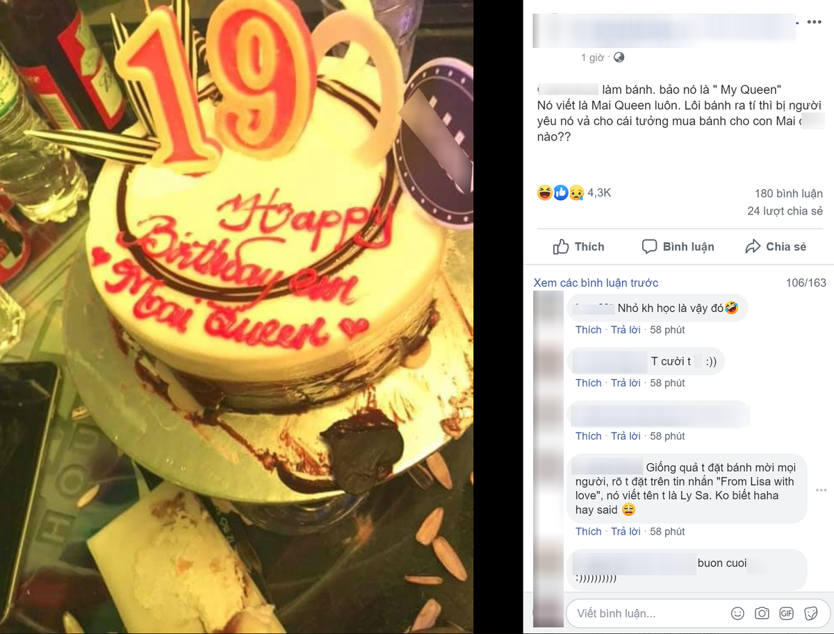 "My Queen" nhưng thợ làm bánh kem không biết tiếng anh nên ghi là "Mai Queen", đọc sao viết vậy khiến chàng trai suýt bị người yêu "đi đường quyền".