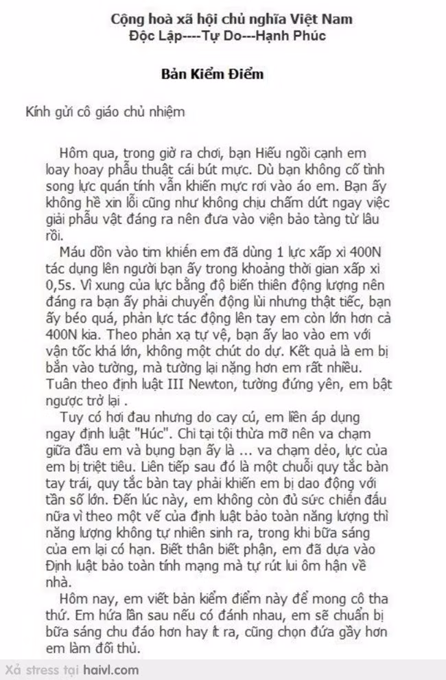 Còn bản kiểm điểm học sinh này, dù chỉ là bản "lưu truyền" trên mạng nhưng với nội dung dày đặc kiến thức của dân chuyên Lý cùng câu từ hài hước đã khiến cư dân mạng chia sẻ rộng rãi.