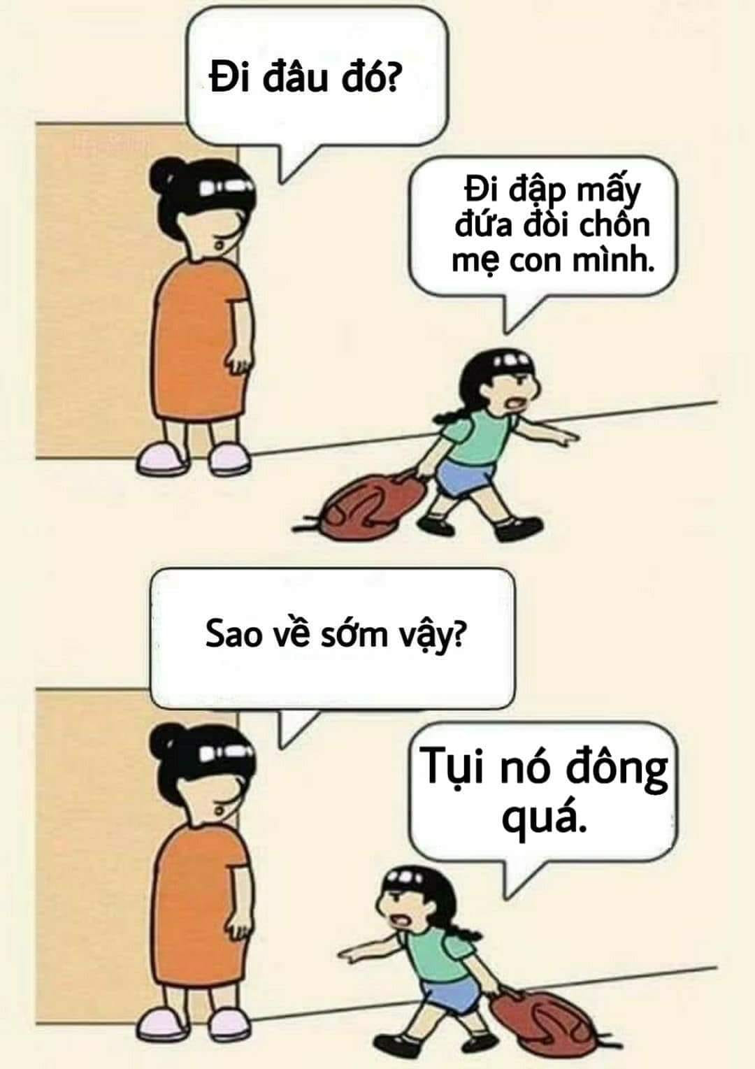 Hai mẹ con "khá buồn" cũng phản dame cực gắt khi đập hết những người phản đối trend. Thế nhưng do số lượng quá đông và hung hẵn nên đành xách ba lô quay về.