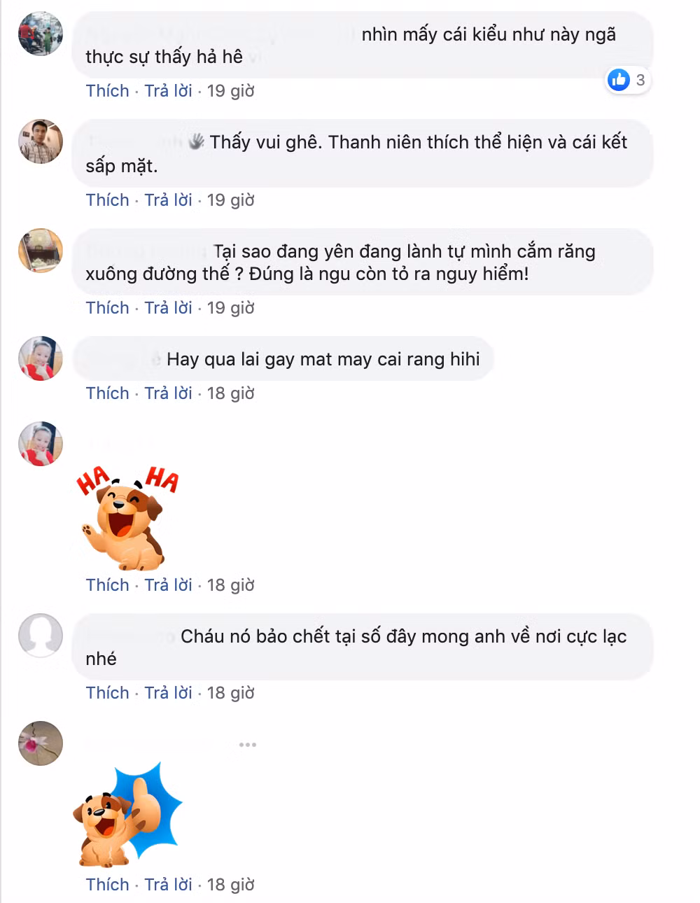 Ngay sau khi vừa được đăng tải, clip đã thu hút rất nhiều lượt tương tác. Nhiều người tỏ rõ thái độ hả hê khi nam thanh niên trên bị ngã. Tài khoản tên D.Q.H bình luận: "Bọn này phải cho gãy hết răng mới chừa, cơm không thích nhai lại thích nuốt cháo đây mà". Đồng tình với ý kiến trên, một người dùng tên T.T nói: "Nguy hiểm quá, nhiều vụ chết vì va phải lũ 'trẻ trâu' như vậy. Không biết bao giờ tình trạng này mới chấm dứt?".