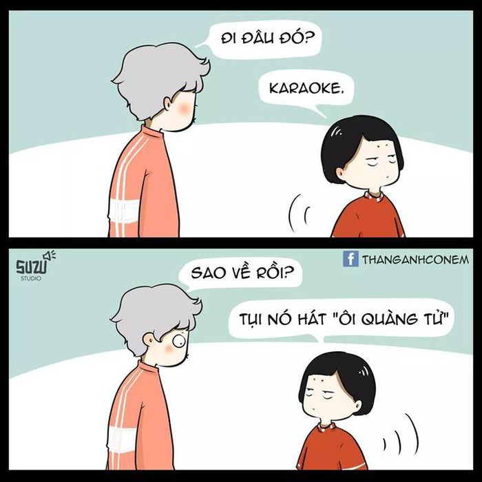 Khi tới quán karaoke mà cả đám bạn hát "Ôi hoàng tử" thì cũng vội vàng đi về ngay vì quá ám ảnh.