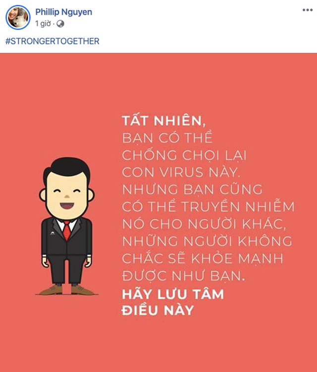 Tiên Nguyễn không phải người duy nhất trong gia đình doanh nhân Johnathan Hạnh Nguyễn gửi đi thông điệp tích cực về dịch Covid-19. Trên trang cá nhân của Phillip Nguyễn, người anh cùng cha khác mẹ của cô cũng chia sẻ những lưu ý trong công tác chống dịch và sử dụng hashtag #strongertogether.