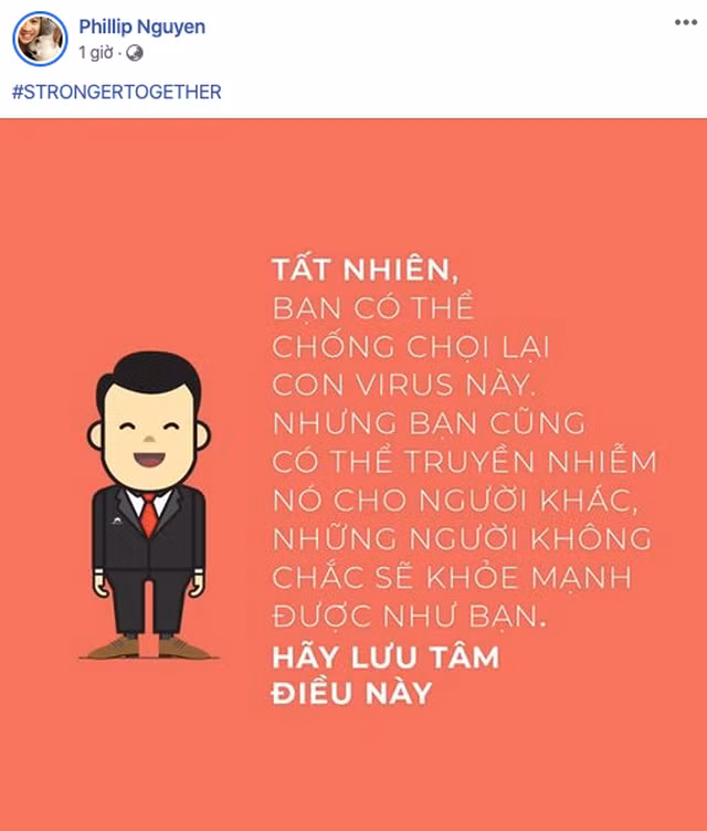Tiên Nguyễn không phải người duy nhất trong gia đình doanh nhân Johnathan Hạnh Nguyễn gửi đi thông điệp tích cực về dịch Covid-19. Trên trang cá nhân của Phillip Nguyễn, người anh cùng cha khác mẹ của cô cũng chia sẻ những lưu ý trong công tác chống dịch và sử dụng hashtag #strongertogether.