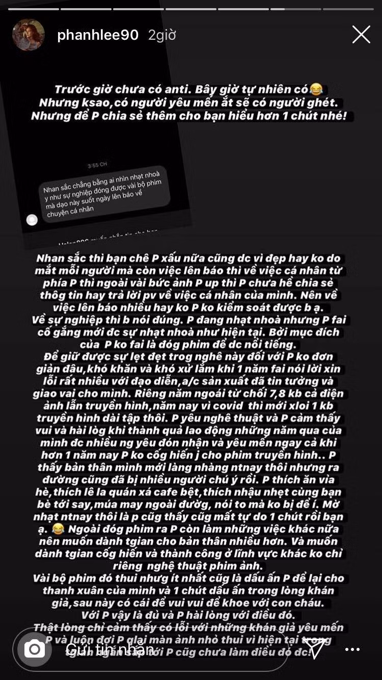 Ngoài ra nữ diễn viên còn chia sẻ về cuộc sống hiện tại cô làm nhiều công việc khác nhau và rất thoải mái. Phanh Lee cho biết, cô vốn là người rất hiếm hoi muốn nhắc đến chuyện đời tư trên MXH nên mong khán giả đừng vội đánh giá khi chưa từng tiếp xúc ngoài đời.