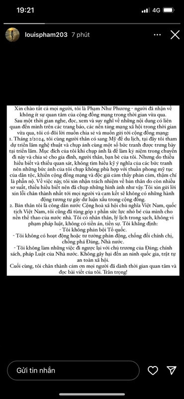 Sau đó, cô nàng phải đã chính thức lên tiếng sau một thời gian dài giữ im lặng trước loạt drama. Theo đó, Như Phương giải thích cụ thể về bức ảnh được lan truyền khi cô chụp ở Mỹ, cùng gia đình bạn trai, bên cạnh những bức vẽ có chứa hình ảnh nhạy cảm về quốc kỳ Việt Nam. Đồng thời cô nàng cũng ẩn hết bài viết trên trang cá nhân, chỉ để lại ảnh lúc còn là VĐV.