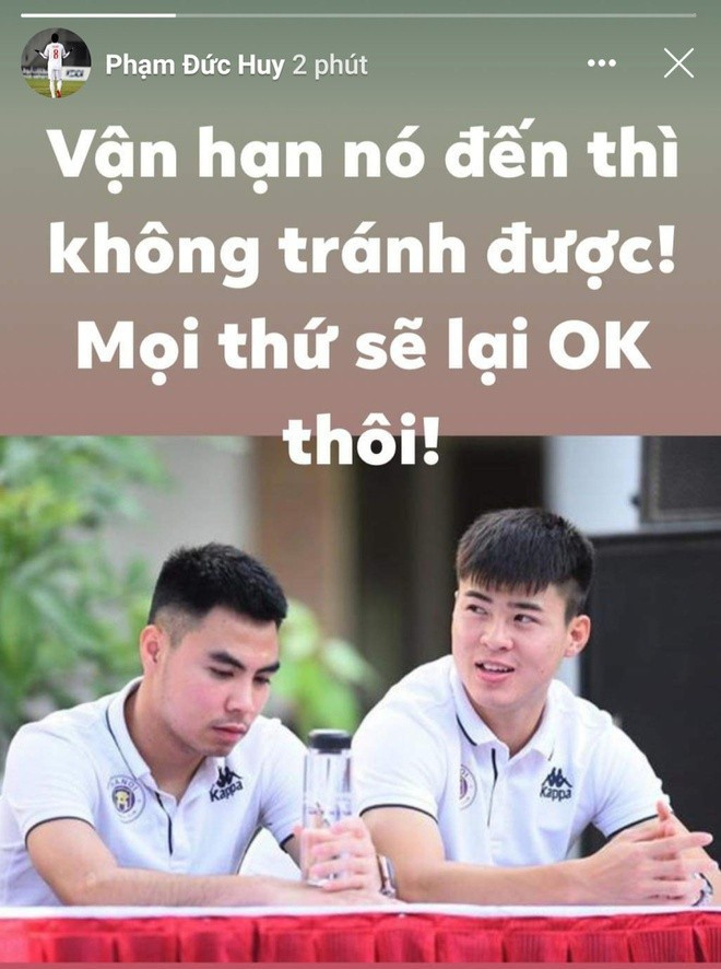"Vận hạn nó đến thì không tránh được. Mọi thứ sẽ lại ok thôi" - Đức Huy, bạn thân của Duy Mạnh tại CLB lẫn đội tuyển quốc gia gửi lời động viên tinh thần. Trước đó, sau khi kết thúc lễ cưới, cầu thủ quê Đông Anh cũng từng viết một tâm thư riêng để cảm ơn "hoàng tử".
