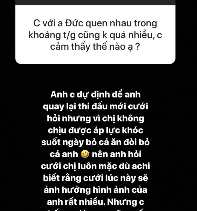 Trong thời gian 5 tháng bên nhau, Nhật Linh cho biết nhiều lần bản thân bị áp lực, stress nặng đến bỏ ăn và đòi chia tay. Quá hoảng, sợ bạn gái bỉ mình thật nên Văn Đức đã hỏi cưới hot girl luôn cho chắc.