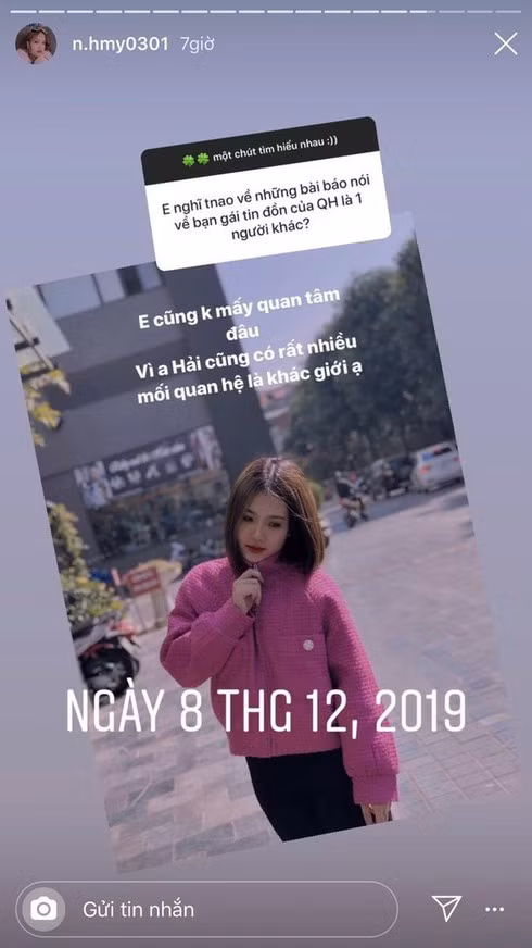 Trên trang Instagram cá nhân, khi được hỏi về muốn quan hệ với Quang Hải, Huyền My nhiều lần úp mở, lúc mong muốn được mọi người ủng hộ lúc lại khẳng định cả hai chỉ là bạn bè. Mặc dù bằng tuổi nhưng cô nàng luôn gọi nam cầu thủ là "anh" ngọt lịm khiến không ai tin rằng giữa cả hai không có tình cảm.