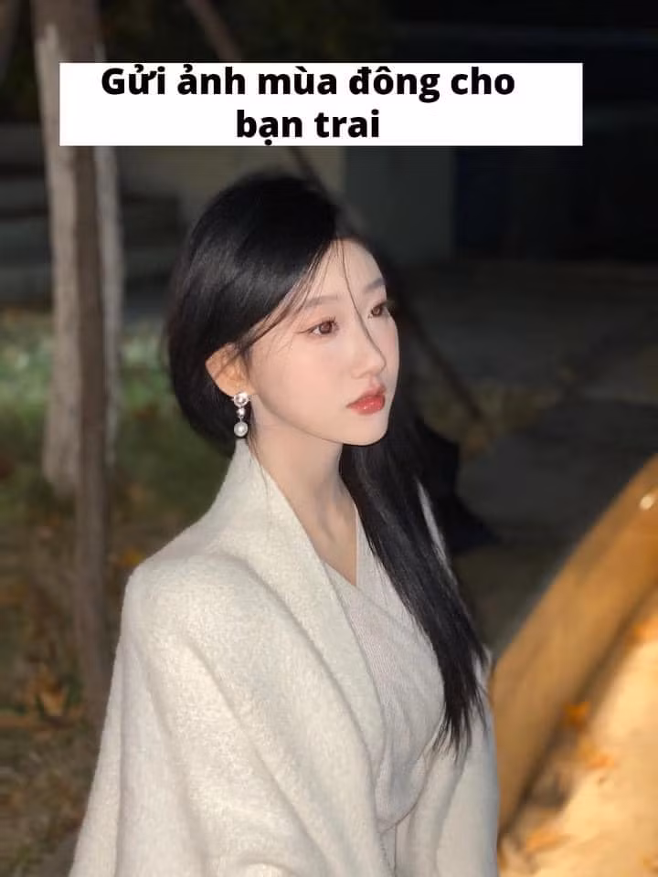 Ảnh mùa đông được cô gái gửi cho bạn trai thì nữ tính, dịu dàng thế này.