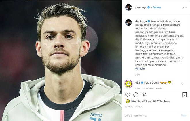 Daniele Rugani là cầu thủ đầu tiên của Serie A dương tính với dịch Covid-19. Sau khi có kết quả xét nghiệm, anh đã lên mạng xã hội trấn an người hâm mộ: "Tôi vẫn ổn. Tôi kêu gọi tất cả hãy tôn trọng những chỉ dẫn y tế, vì loại virus này không phân biệt ai cả. Hãy làm điều đó vì chính mình, người thân và mọi người xung quanh".