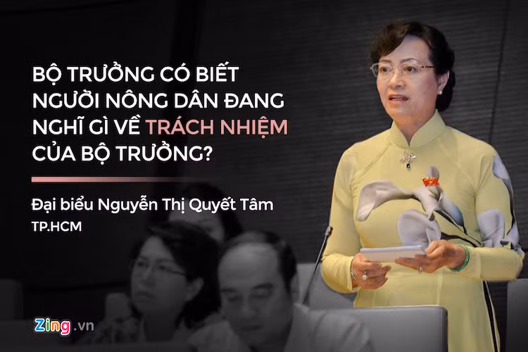 Chất vấn Bộ trưởng Nông nghiệp và Phát triển nông thôn Nguyễn Xuân Cường, đại biểu Nguyễn Thị Quyết Tâm đặt vấn đề về trách nhiệm của Bộ trưởng đối với yếu kém của ngành...