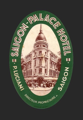 Nhãn hành lý của khách sạn Saigon Palace, một tên gọi khác trong lịch sử của khách sạn Grand.