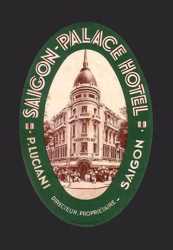 Nhãn hành lý của khách sạn Saigon Palace, một tên gọi khác trong lịch sử của khách sạn Grand.
