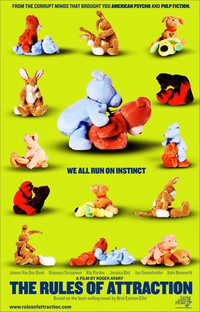 Quảng cáo bộ phim Rules of Attraction (Mỹ) bị cấm phát hành do sử dụng thú nhồi bông cùng ý tưởng nhạy cảm và xúc phạm người xem.