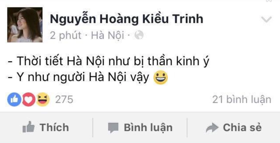 Vào năm 2017, Kiều Trinh đăng tải dòng trạng thái có nội dung gây sốc. Cụ thể, Kiều Trinh đã viết: "Thời tiết Hà Nội như bị thần kinh ý, y như người Hà Nội vậy".