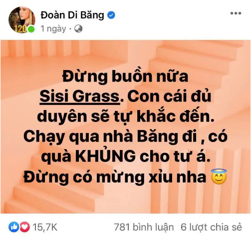 Biết em gặp chuyện không vui, nữ đại gia Đoàn Di Băng lập tức nhắn nhủ: "Đừng buồn nữa, con cái đủ duyên thì sẽ tự khắc đến. Chạy qua nhà Băng đi, có quà khủng cho Tư đó".
