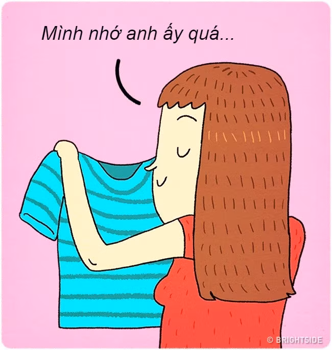  7. Nhớ mùi hương của nhau. Mùi hương đặc biệt trên cơ thể người yêu giống như dấu hiệu riêng để nhớ tới khi không thấy nhau. Cảm xúc nhớ nhung cũng là một trong những biểu hiện rõ nét của tình yêu đôi lứa.