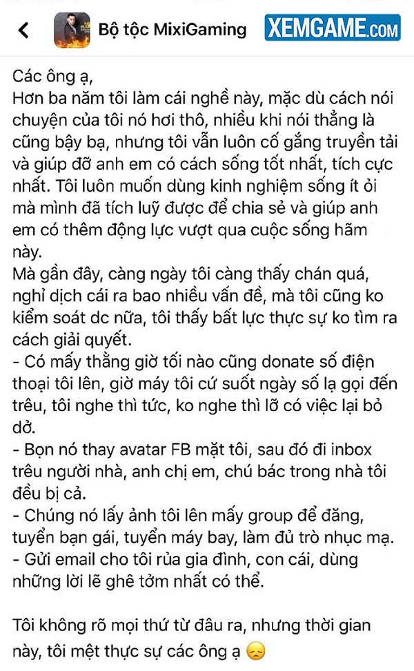Trước đó, Tộc trưởng Độ của Mixi Gaming đã từng phải viết tâm thư để cầu xin anti-fan ngừng những trò quấy rối.