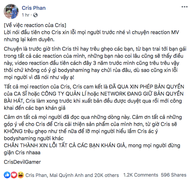 Nhận quá nhiều chỉ trích về lời lẽ không hay, Cris đã thẳng thắn nhận lỗi và xin lỗi trên trang cá nhân.