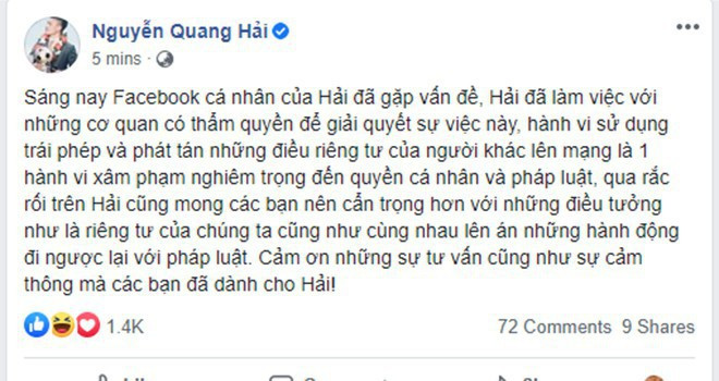 Sau hơn 1 tiếng đồng hồ bị hack nick Facebook, chàng tiền vệ đã có phát ngôn chính thức và cho biết đang liên hệ với phía cơ quan chức năng để truy tìm kẻ hack trang cá nhân của mình.