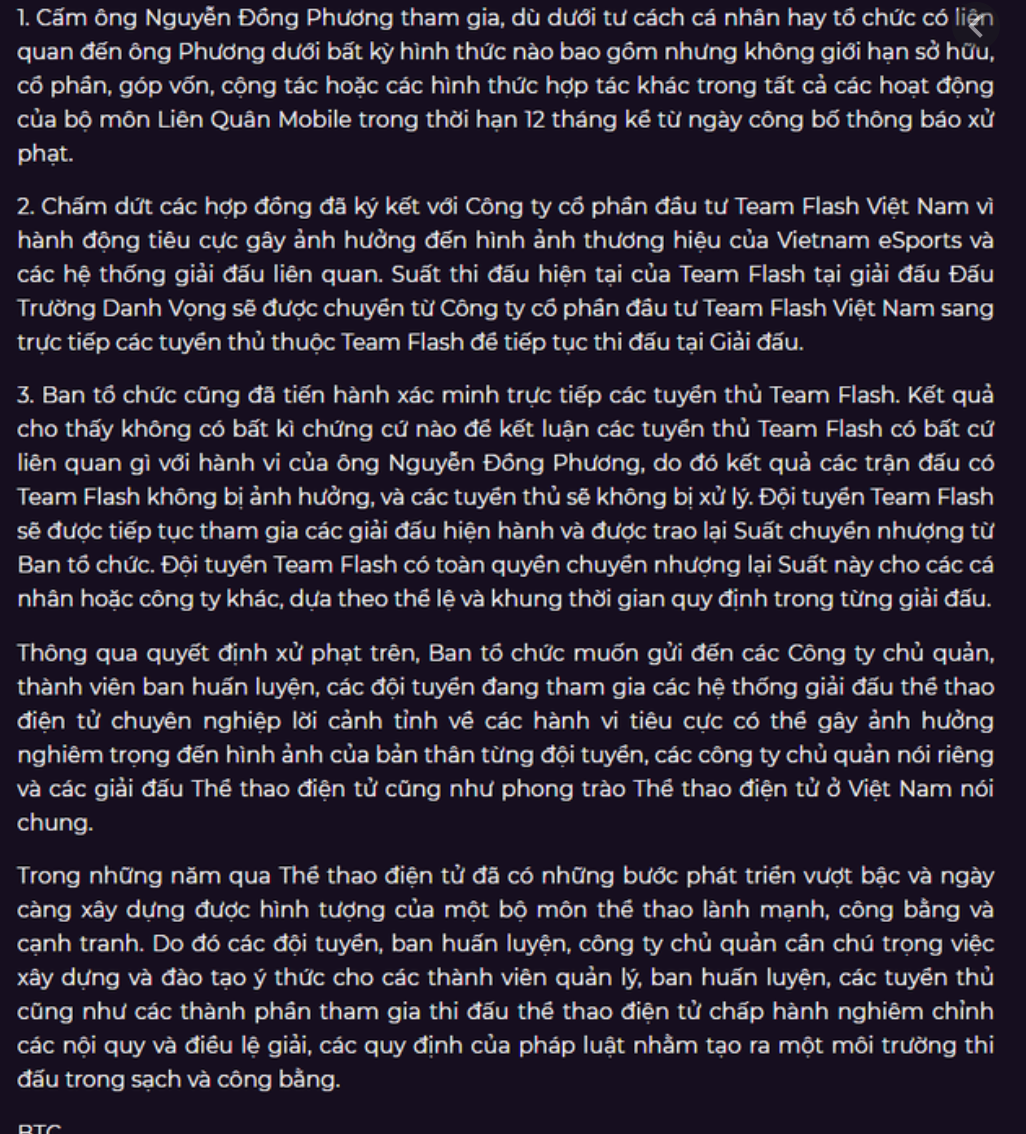 Sau 2 tuần xác minh, BTC chính thức kết luận ông Nguyễn Đồng Phương đã vi phạm nghiêm trọng quy định và điều lệ của hệ thống giải đấu Thể thao điện tử của BTC, thông qua việc trực tiếp thực hiện cá cược bằng tiền ở 1 trận đấu có mặt Team Flash tại giải đấu Arena of Valor Premier League 2020.