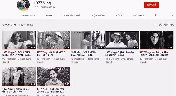 Hiện tại kênh Youtube 1977 Vlog đang sở hữu 1,97 triệu lượt đăng ký. Kênh chỉ có 7 video nhưng tổng lượt xem thu được đã lên tới hơn 89 triệu views.
