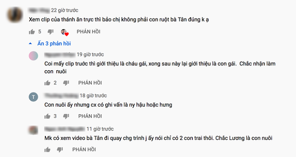 Trước đó, bên dưới phần bình luận một clip gần đây của Thanh Lương Vlog, một số người đã giải thích rằng Lương thật ra là con gái nuôi của bà Tân. Cô nàng sinh năm 2001 thả tim bình luận như một cách ngầm khẳng định rằng điều này là đúng.