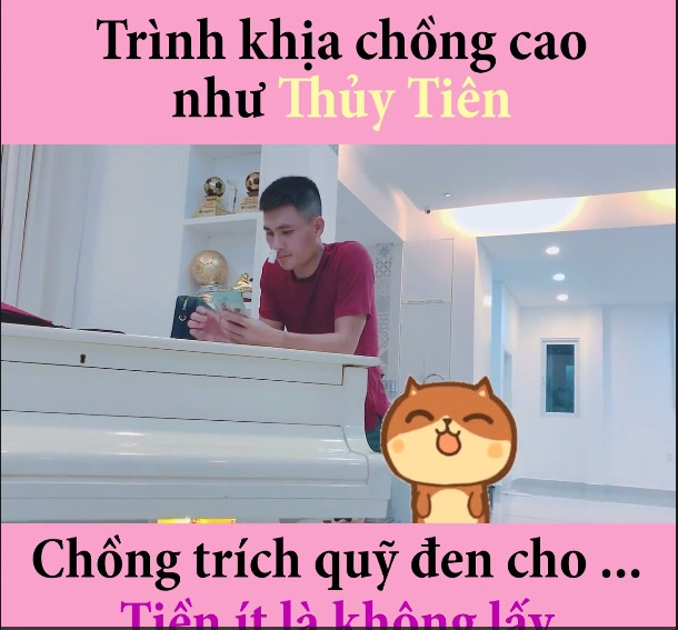 Che Cong Vinh cho tien it, Thuy Tien lam viec nay de 'dan mat'