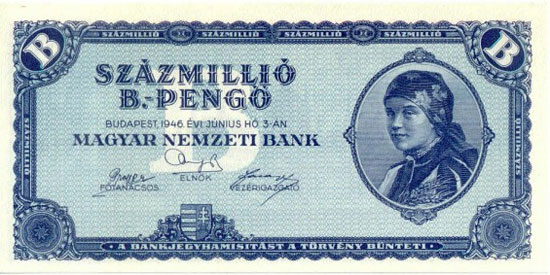 6. Tiền mệnh giá trăm triệu tỷ: Năm 1946, Hungary phát hành tờ tiền 100 triệu tỷ pengo trong bối cảnh lạm phát trầm trọng.