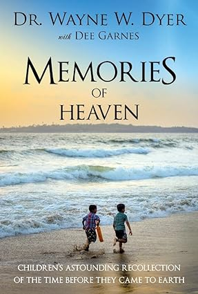 Cuốn sách "Memories Of Heaven" của tiến sĩ Wayne Dyer và trợ lý Dee Garnes đã thu thập hàng chục câu chuyện về trẻ em có ký ức về kiếp trước, từ những cô bé nhớ lại mình là người lính trong thời chiến đến những cậu bé khẳng định mình là một người đàn ông lớn tuổi. (Ảnh: Best Of Used Books)