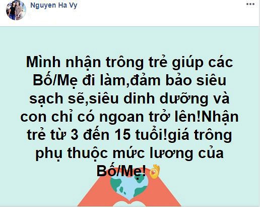 Sau đó, Hạ Vy dí dỏm còn viết thông báo nhận trông trẻ từ 3-15 tuổi để cho các bố mẹ yên tâm đi làm.