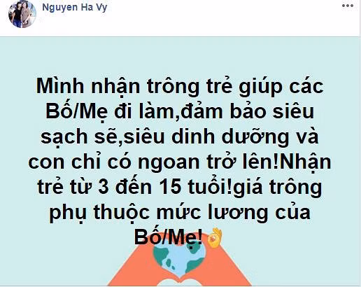 Sau đó, Hạ Vy dí dỏm còn viết thông báo nhận trông trẻ từ 3-15 tuổi để cho các bố mẹ yên tâm đi làm.