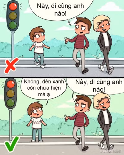 Học cách nói “không”: Hãy dạy trẻ biết nói “không” với người lớn, với giáo viên và chính bản thân con trong những trường hợp nhất định. Chắc hẳn bạn muốn con trưởng thành với một tính cách mạnh mẽ chứ không phải là một người chỉ tuân theo mọi mệnh lệnh.