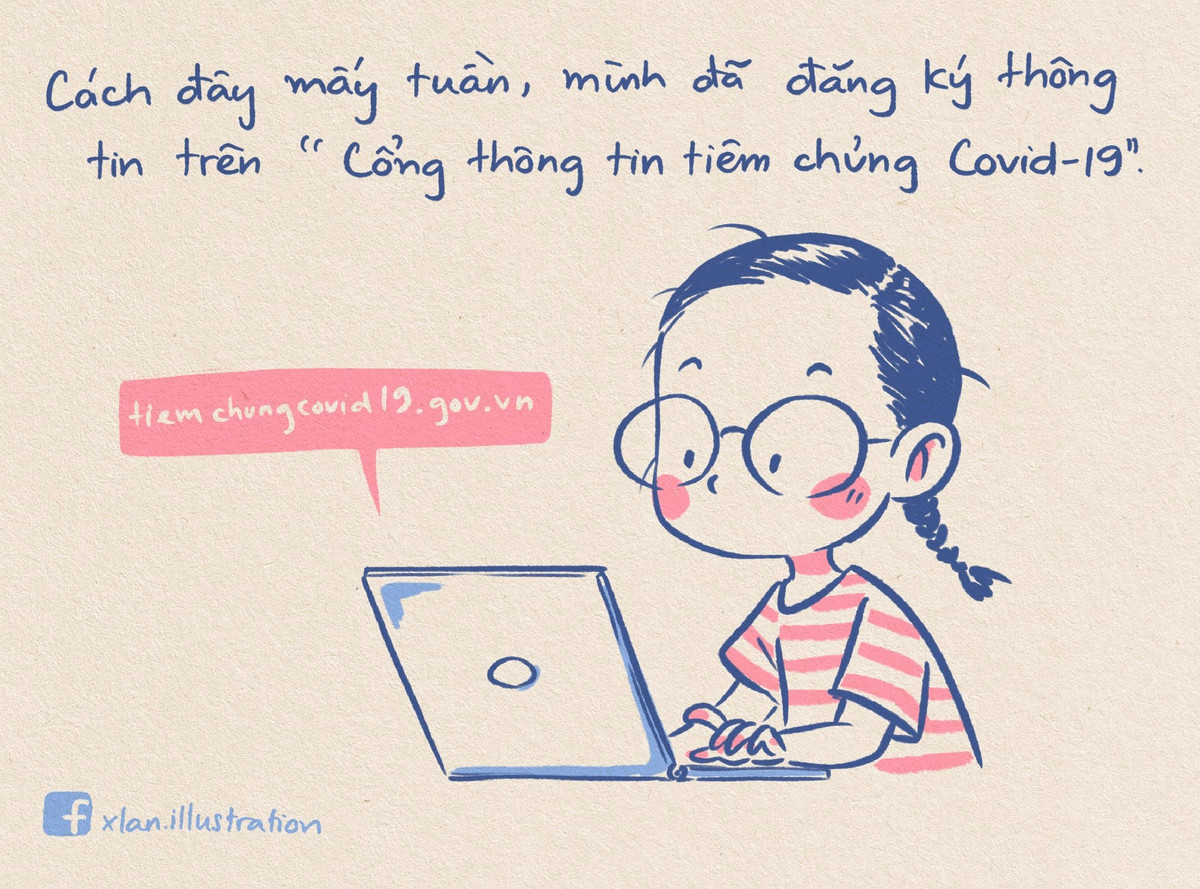 Với mong muốn nhanh chóng lan toả năng lượng tích cực cho mọi người trước khi tiêm vaccine phòng COVID-19, Nguyễn Vũ Xuân Lan (@xlan.illustration) hy vọng những thông điệp từ bộ tranh này sẽ như một liều thuốc và thêm chút lạc quan cho tất cả người dân chống dịch.