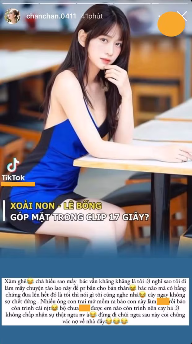 Trên một trang về TikTok mới đây đã đưa tin về đoạn clip 17 giây nhưng nhắc đến tên Xoài Non bị nghi xuất hiện trong clip đó. Ngay lập tức nàng hot girl đã đăng tải hết lên story cùng những dòng phản pháo cực gắt.
