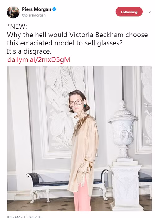 Gần đây, bà Becks chia sẻ hình ảnh về sản phẩm trong bộ sưu tập mắt kính Xuân Hè 2018 cùng người mẫu Giedre Dukauskaite. Tuy nhiên, Victoria Beckham bị chỉ trích vì sử dụng người mẫu quá gầy. Đáp trả dân mạng, nhà thiết kế nổi tiếng này cho hay: "Những người mẫu của chúng tôi dù thanh mảnh nhưng lại hoàn toàn khỏe mạnh".