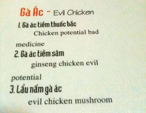 Rất nhiều những trường hợp dở khóc, dở cười với các quyển thực đơn được dịch từ tiếng Việt sang Tiếng Anh.