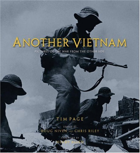 "Một Việt Nam khác" (Another Vietnam) là tên của một cuốn sách ảnh đặc biệt do nhiếp ảnh gia nổi tiếng Tim Page biên soạn, quy tụ khoảng 150 bức ảnh được thực hiện bởi các phóng viên chiến trường miền Bắc Việt Nam thời kháng chiến chống Mỹ. Xuất bản năm 2002, cuốn sách đã cung cấp cho người phương Tây một cái nhìn hiếm có về cuộc chiến tranh Việt Nam từ "phía bên kia". Mới đây, một số hình ảnh trích từ cuốn sách đã được giới thiệu trên trang Mashable của Mỹ.