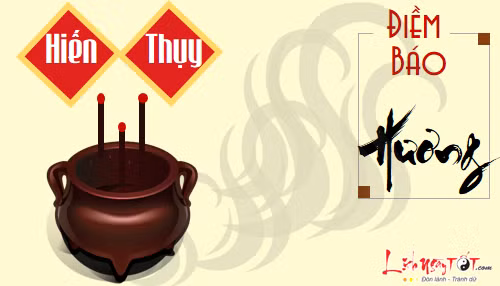  13. Hiến Thụy hương: Ý nghĩa: Điều này là dấu hiệu cho thấy trong vòng 3 ngày bệnh tật của người thân trong gia đình chuyển biến tốt đẹp, những tai ương biến mất, đồng thời có tin vui về tiền bạc, thăng tiến trong sự nghiệp. Khi Hiến Thụy hương xuất hiện báo hiệu những khó khăn, trở ngại, nghịch cảnh mà bạn đang phải trải qua sẽ biến mất, thay vào đó là công đức viên mãn, phúc lộc dồi dào.