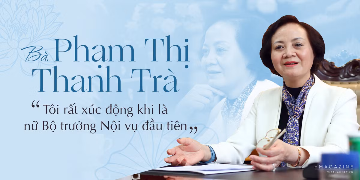 Bà Trà là nữ Bộ trưởng Nội vụ đầu tiên trong 75 năm kể từ ngày thành lập ngành Nội vụ.