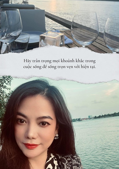 Trương Ngọc Ánh tự nhủ: "Hãy trân trọng mọi khoảnh khắc trong cuộc sống để sống trọn vẹn với hiện tại".