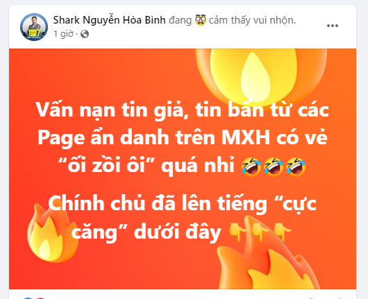 Mới đây, doanh nhân Nguyễn Hoà Bình đã có chia sẻ trên trang cá nhân chính chủ để làm rõ tin đồn liên quan đến chuyện đời tư bị lan truyền những ngày qua. Anh khẳng định "vấn nạn tin giả, tin bẩn từ các page ẩn danh trên MXH có vẻ ối dồi ôi quá nhỉ".