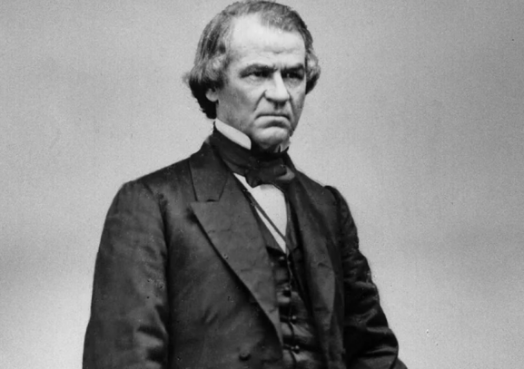 Andrew Johnson là Tổng thống bị luận tội đầu tiên của nước Mỹ.