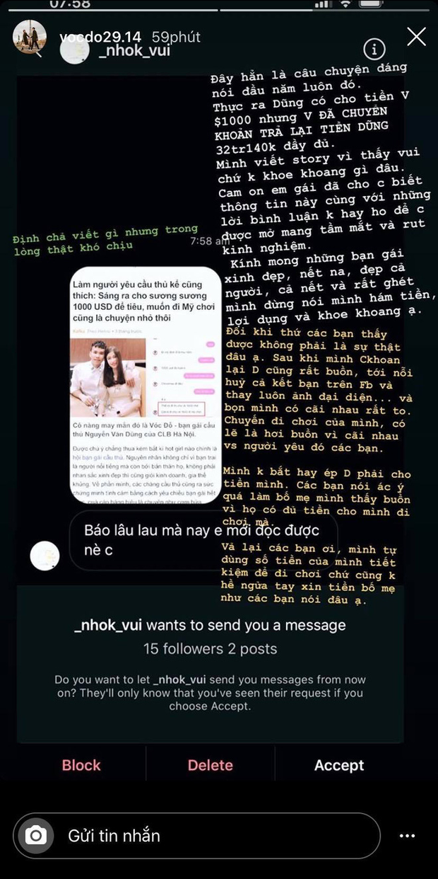 Vóc Đỗ - bạn gái của Văn Dũng (CLB Hà Nội) cũng là một nàng WAGs không thích để dân mạng thích nói gì thì nói về mình. Bị mỉa mai hám tiền khi được bạn trai cầu thủ cho 1500 USD đi chơi, nàng WAG phân bua: "Mình đã chuyển khoản trả lại đầy đủ!"