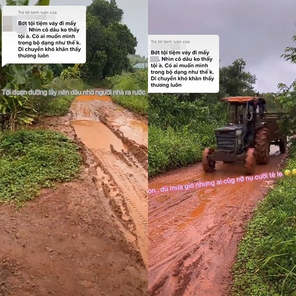 Vào buổi sáng cô đến trang điểm, nàng dâu còn phải nhờ người nhà dùng xe chuyên dụng ra đón vì đường bị lầy lội.